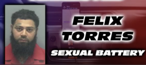 Uber Driver Felix Torres Sentenced to Life For Raping a Passenger in Fort Myers Florida
