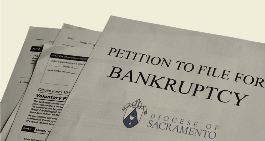 Sacramento Diocese Officially Files for Bankruptcy Protection in the Wake of Over 250 Lawsuits